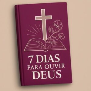 Devocional 7 Dias para Ouvir Deus